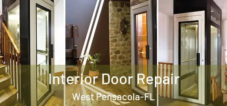 Interior Door Repair West Pensacola-FL